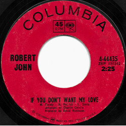Robert John If You Don't Want My Love / Don't USED VINYL 7INCH SINGLE 45 RPM