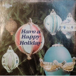 Various Have A Happy Holiday Vinyl LP USED