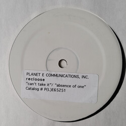 Recloose Can't Take It USED VINYL 12INCH 33 S RPM WHITE LABEL