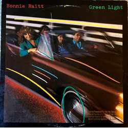 Bonnie Raitt Green Light Vinyl LP USED