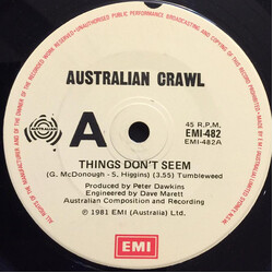 Australian Crawl Things Don't Seem USED VINYL 7INCH 45 RPM SINGLE