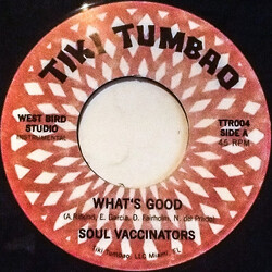 Soul Vaccinators What's Good / Gator Bait USED VINYL 7INCH 45 RPM