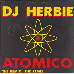 DJ Herbie A-Tomico (The Remix) USED VINYL 12INCH 45 RPM
