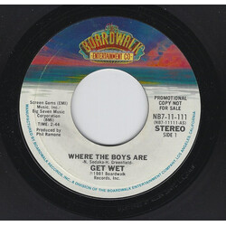 Get Wet (2) Where The Boys Are USED VINYL 7INCH 45 RPM SINGLE PROMO