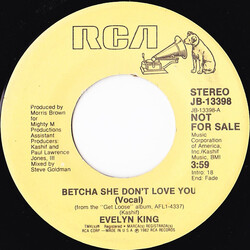 Evelyn King Betcha She Don't Love You USED VINYL 7INCH 45 RPM SINGLE PROMO