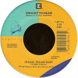 Dwight Yoakam Please, Please Baby USED VINYL 7INCH SINGLE 45 RPM
