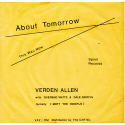 Verden Allen / Overend Watts / Dale Griffin About Tomorrow USED VINYL 7INCH 45 RPM STEREO