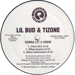 Lil Bud / Tizone Gonna Let U Know USED VINYL 12INCH 33 S RPM PROMO