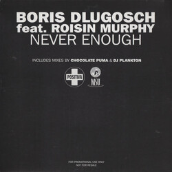 Boris Dlugosch / Roisin Murphy Never Enough USED VINYL 12INCH 45 RPM PROMO