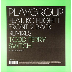 Playgroup / KC Flightt Front 2 Back (Todd Terry / Switch Remixes) USED VINYL 12INCH 33 S RPM