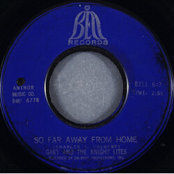 Gary & The Knight Lites So Far Away From Home USED VINYL 7INCH 45 RPM STYRENE