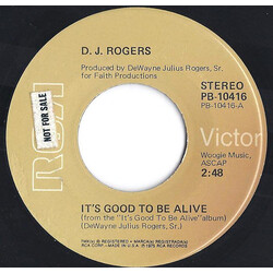 D. J. Rogers It's Good To Be Alive / Faithful To The End USED VINYL 7INCH 45 RPM SINGLE