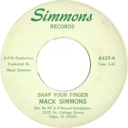 Mack Simmons Snap Your Finger / Next Time You See Me USED VINYL 7INCH 45 RPM