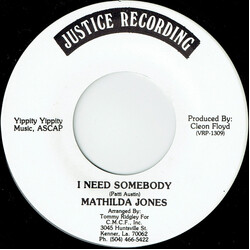 Mathilda Jones I Need Somebody USED VINYL 7INCH 45 RPM STEREO