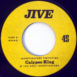 Calypso King & The Soul Investigators Investigators Testifying USED VINYL 7INCH 45 RPM SINGLE