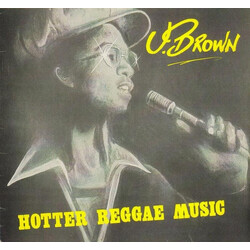U Brown Hotter Reggae Music Vinyl LP USED