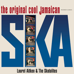 Laurel Aitken / The Skatalites The Original Cool Jamaican Ska Vinyl LP USED