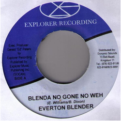 Everton Blender Blenda No Gone No Weh Vinyl 7" USED