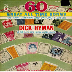 Dick Hyman 60 Great All Time Songs For Your Listening And Dancing Pleasure Vol.6 Vinyl LP USED