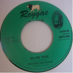 Hughie Izachaar Blow Pipe Vinyl 7" USED