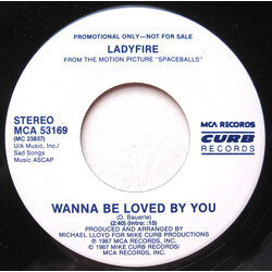 Ladyfire Wanna Be Loved By You USED VINYL 7INCH 45 RPM SINGLE PROMO STEREO
