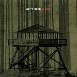 No Trigger Tycoon Vinyl LP USED
