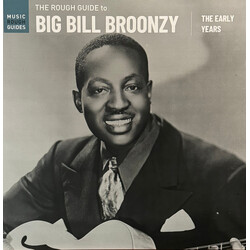 Big Bill Broonzy The Rough Guide To Big Bill Broonzy: The Early Years Vinyl LP USED