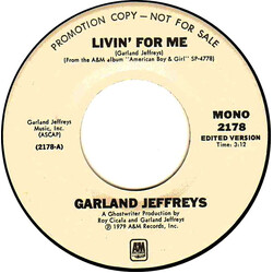 Garland Jeffreys Livin' For Me USED VINYL 7INCH 45 RPM PROMO STEREO MONO