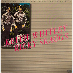 Keith Whitley / Ricky Skaggs Second Generation Bluegrass Vinyl LP USED