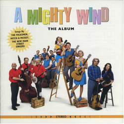 Various A Mighty Wind: The Album CD USED