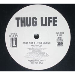 Thug Life Pour Out A Little Liquor USED VINYL 12INCH 33 S RPM PROMO
