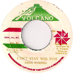 Errol Scorpion Can't Stay Wid Yuh USED VINYL 7INCH 45 RPM