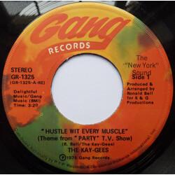 The Kay-Gees Hustle Wit Every Muscle USED VINYL 7INCH 45 RPM SINGLE