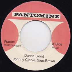 Johnny Clarke / Glen Brown / Tommy McCook / Rad Wilson Dance Good / More Music Vinyl 7" USED