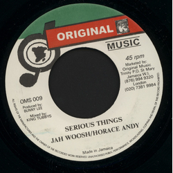 Jah Woosh / Horace Andy Serious Things Vinyl 7" USED
