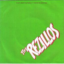The Rezillos I Can't Stand My Baby / I Wanna Be Your Man USED VINYL 7INCH 45 RPM SINGLE REPRESS