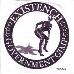 Existench / The Chitz Government Gimp / Unlearn USED VINYL 7INCH 33 S RPM EP