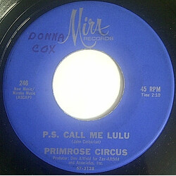 Primrose Circus P.S. Call Me Lulu USED VINYL 7INCH 45 RPM