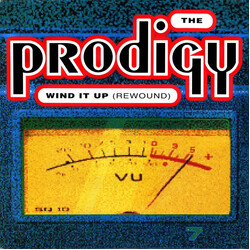 The Prodigy Wind It Up (Rewound) USED VINYL 12INCH 33 S RPM SINGLE