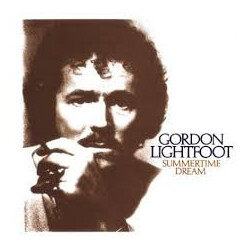 Gordon Lightfoot Summertime Dream Vinyl LP USED