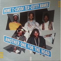 Home T / Cocoa Tea / Cutty Ranks Another One For The Road Vinyl LP USED
