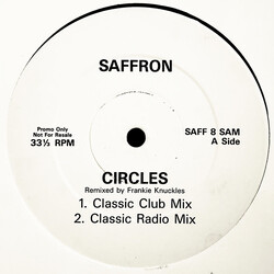 Saffron Circles (Remixed by Frankie Knuckles) USED VINYL 12INCH 33 S RPM PROMO