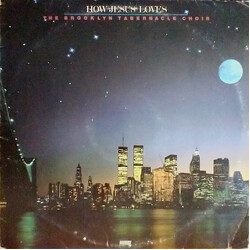 The Brooklyn Tabernacle Choir How Jesus Loves Vinyl LP USED