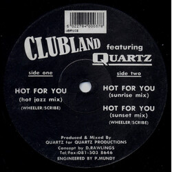Clubland / Quartz (2) Hot For You USED VINYL 12INCH