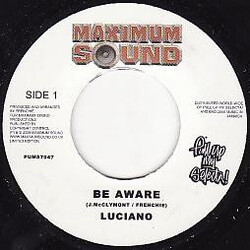 Luciano (2) Be Aware USED VINYL 7INCH 45 RPM LIMITED EDITION