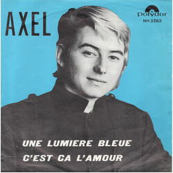 Axel (70) Une Lumière Bleue USED VINYL 7INCH 45 RPM SINGLE