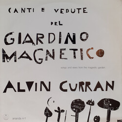 Alvin Curran Canti E Vedute Del Giardino Magnetico (Songs And Views From The Magnetic Garden) Vinyl LP USED