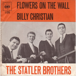 The Statler Brothers Flowers On The Wall USED VINYL 7INCH 45 RPM SINGLE