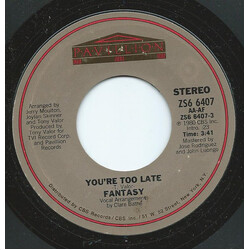 Fantasy (2) You're Too Late USED VINYL 7INCH 45 RPM