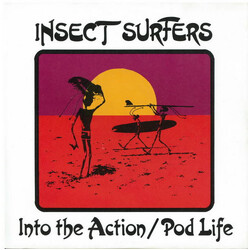 Insect Surfers Into The Action / Pod Life USED VINYL 7INCH 45 RPM